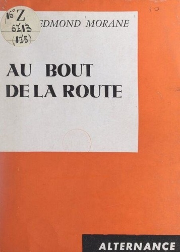 Au bout de la route de Edmond Morane - ePub - Ebooks - Decitre