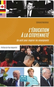 Edmond Mutelesi - L’éducation à la citoyenneté - Un outil pour inspirer les enseignants.