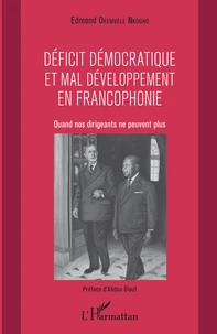 Déficit démocratique et mal développement en francophonie
