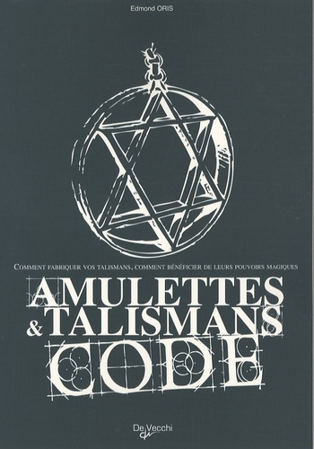 Edmond Oris - Amulettes et talismans - Code.