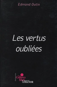 Les vertus oubliées