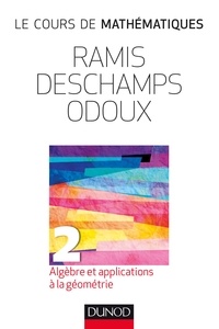Cours de mathématiques - Tome 2, Algèbre et applications à la géometrie.pdf