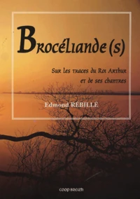 Brocéliande(s)