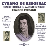 Edmond Rostand et  Collectif - Cyrano de Bergerac. Comédie Française, 1955 - Comédie héroïque en 5 actes et en vers.