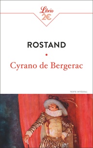 Edmond Rostand - Cyrano de Bergerac.