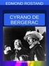  Edmond Rostand - Cyrano de Bergerac.