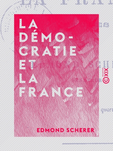 La Démocratie et la France - Études