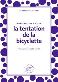 Edmondo De Amicis - La tentation de la bicyclette.