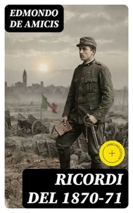 Ricordi del 1870-71