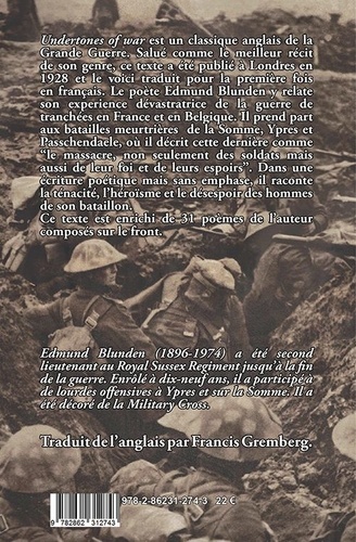 La Grande Guerre en demi-teintes. Mémoires d'un poète anglais - Artois, Somme, Flandre (1916-1918) suivi d'un supplément d'interprétations et variations poétiques