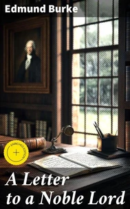 A Letter to a Noble Lord