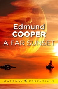 Edmund Cooper - A Far Sunset.