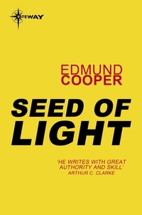 Edmund Cooper - Seed of Light.