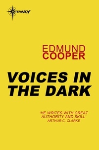Edmund Cooper - Voices in the Dark.