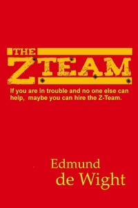  Edmund de Wight - The Z-Team.