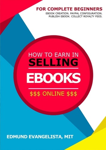  Edmund Evangelista - How to Earn in Selling EBooks Online.