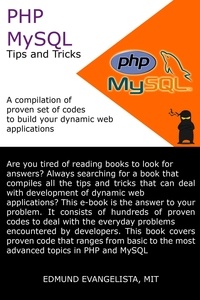  Edmund Evangelista - PHP and MySQL Tips and Tricks.