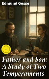 Father and Son: A Study of Two Temperaments