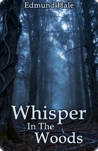 Whisper In The Woods