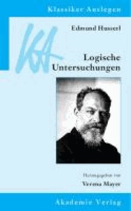 Edmund Husserl: Logische Untersuchungen.