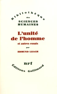 L'unité de l'homme et autres essais
