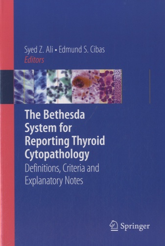 Edmund S. Cibas - The Bethesda System for Reporting Thyroid Cytopathology.