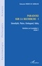 Edmundo Morim de Carvalho - Variations sur le paradoxe 5 - Paradoxe sur la recherche. Volume 1, Sérendipité, Platon, Kierkegaard, Valéry.