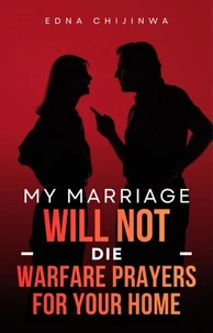 My Marriage Will Not Die