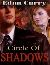  Edna Curry - Circle of Shadows - Minnesota Romance novel series.