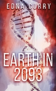  Edna Curry - Earth in 2093 - A Lacey Summers PI Mystery, #201.