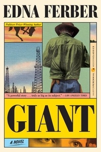 Edna Ferber - Giant - A Novel.