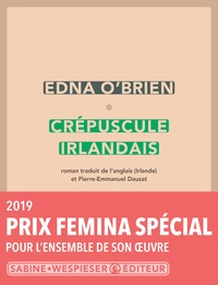 Edna O'Brien - Crépuscule irlandais.