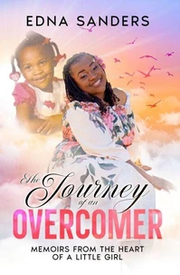 The Journey Of An Overcomer