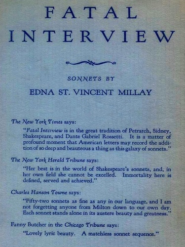 Edna St. Vincent Millay - Fatal Interview: Sonnets.