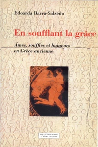 En soufflant la grâce