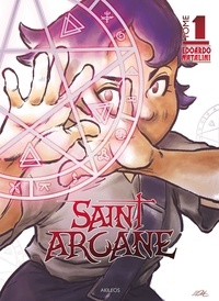 Edoardo Natalini - Saint Arcane Tome 1 : .