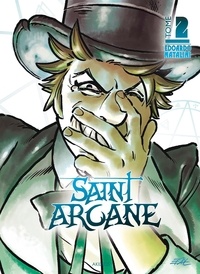 Edoardo Natalini - Saint Arcane Tome 2 : .