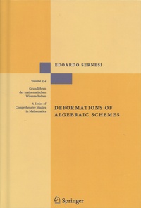 Edoardo Sernesi - Deformations of Algebraic Schemes.