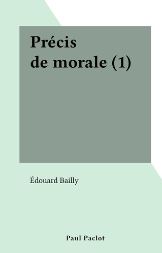 Précis de morale (1)
