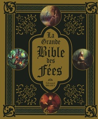 Edouard Brasey - La grande Bible des Fées.