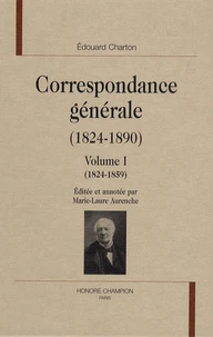Correspondance générale (1824-1890)