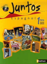 Espagnol 1e toutes séries Juntos.pdf