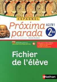 Espagnol 2e A2/B1 Proxima parada - Fichier de lélève.pdf