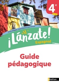 Edouard Clémente et Laurent Vernauzou - Espagnol 4e ¡Lanzáte! - Guide pédagogique.