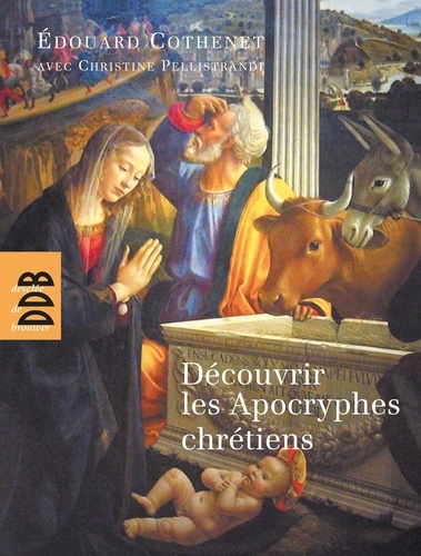 Découvrir les Apocryphes chrétiens. Art et religion populaire
