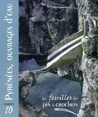 Pyrénées, ouvrages d'eau