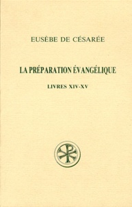 Edouard Des Places et  Eusèbe de Césarée - .