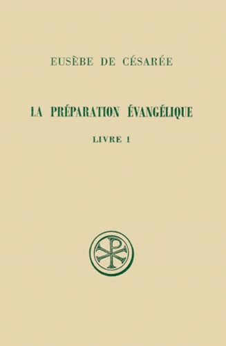 Edouard Des Places et  Eusèbe de Césarée - .