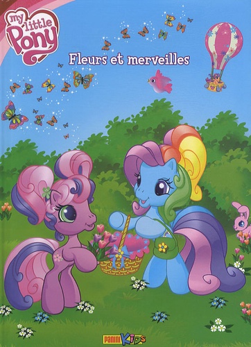 Edouard Dia - My little Pony 6-8 ans Tome 2 : Fleurs et merveilles.