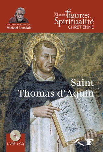 Edouard Divry - Saint Thomas d'Aquin (1224-1274). 1 CD audio